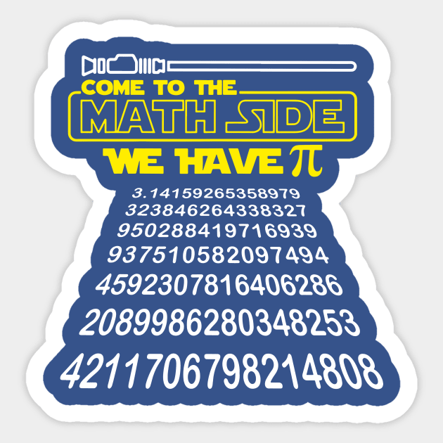 Come To The Math Side We Have Pi 1 Sticker by fradj